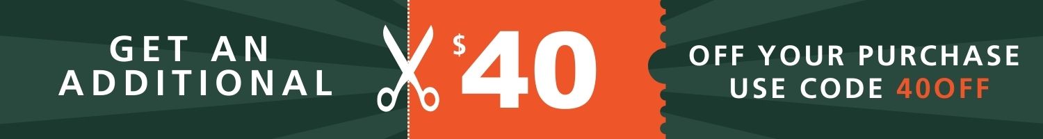 Get an Additional $40 off Your Purchase!