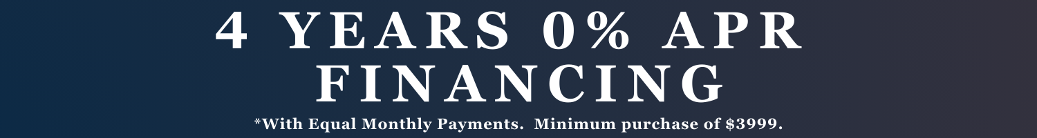 4 Years 0% APR Financing